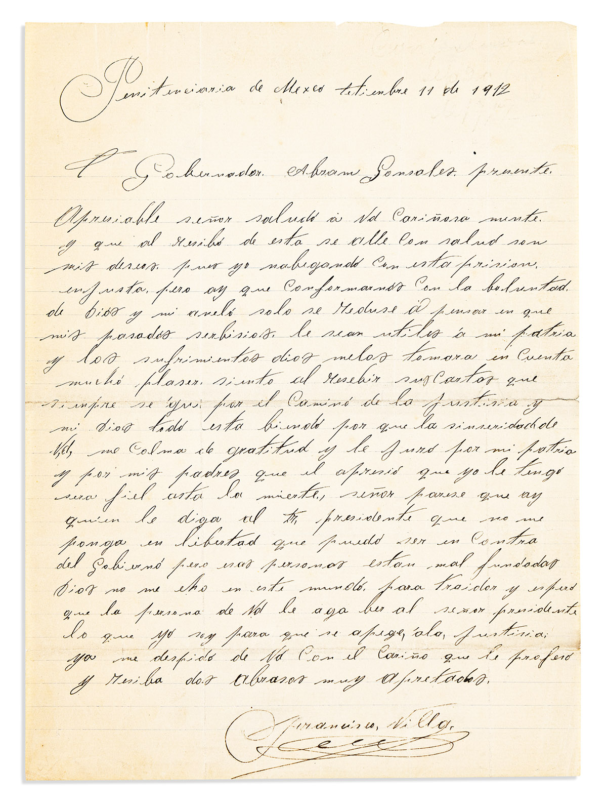 VILLA, FRANCISCO (PANCHO). Autograph Letter Signed, to Chihuahua Governor Abraham González (Abram Gonsales), in Spanish,